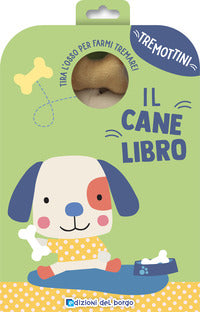Canelibro - tira l'osso per farmi tremare tremottini con pupazzo 