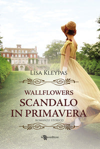 Wallflowers - scandalo in primavera 