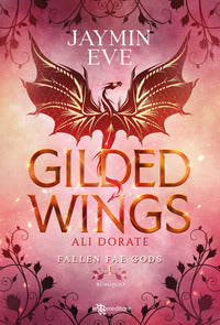 Gilded wings ali dorate fallen fae gods 