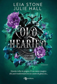 Cold hearted - cuore freddo cursed fae con segnalibro 