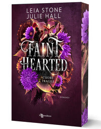 Faint hearted - cuore fragile con segnalibro 