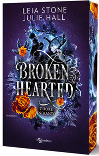 Broken hearted - cuore infranto cursed fae con segnalibro 