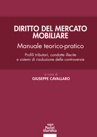 Diritto del mercato mobiliare - manuale teorico pratico 