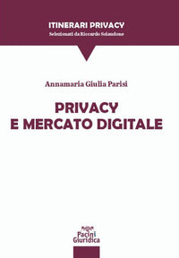 Privacy e mercato digitale 
