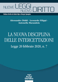 Nuova disciplina delle intercettazioni 
