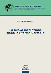 Nuova mediazione dopo la riforma cartabia 