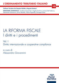Riforma fiscale - i diritti e i procedimenti 1 diritto internazionale e cooperative compliance 