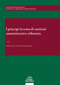 Principi in tema di sanzioni amministrative e tributarie - un bilancio a 25 anni dalla riforma 