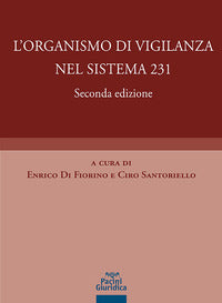 Organismo di vigilanza nel sistema 231 