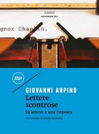 Lettere scontrose - 52 lettere e una risposta 
