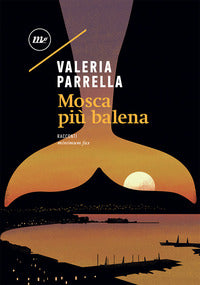 Mosca piu' balena 