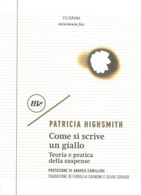 Come si scrive un giallo - teoria e pratica della suspense 