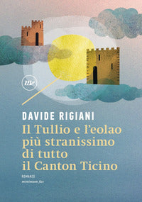 Tullio e l'eolao piu' stranissimo di tutto il canton ticino 
