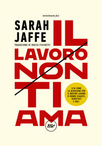 Lavoro non ti ama 