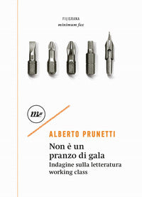 Non e' un pranzo di gala - indagine sulla letteratura working class 