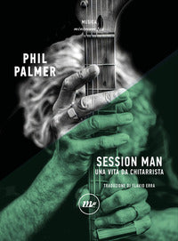 Session man - una vita da chitarrista 