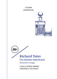 Richard yates - un classico americano diciannove omaggi 