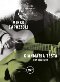 Gianmaria testa - una biografia 