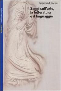 Saggi sull'arte la letteratura e il linguaggi 