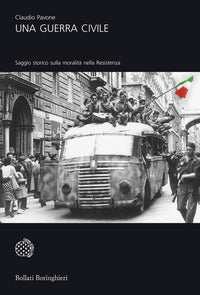 Guerra civile saggio storico sulla resistenza vol 1 