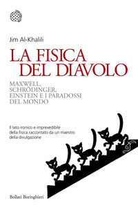Fisica del diavolo - maxwell schrodinger einstein e i paradossi del mondo 