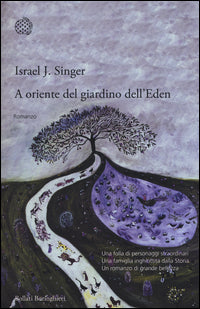 A oriente del giardino dell'eden 