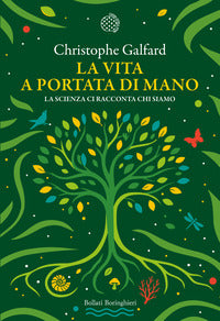 Vita a portata di mano - la scienza ci racconta chi siamo 