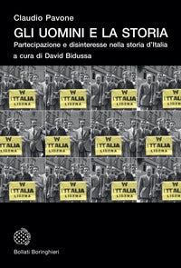 Uomini e la storia - partecipazione e disinteresse nella storia d'italia 