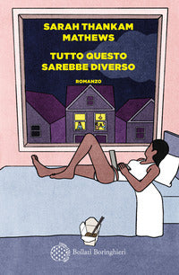 Tutto questo sarebbe diverso 