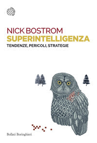 Superintelligenza - tendenze pericoli strategie 