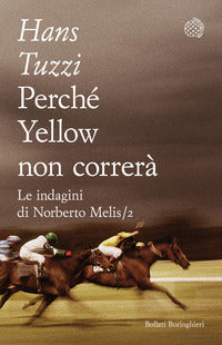 Perche' yellow non correra' 