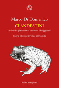 Clandestini - animali e piante senza permesso di soggiorno 