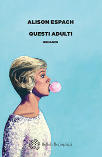 Questi adulti 