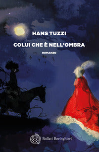 Colui che e' nell'ombra 