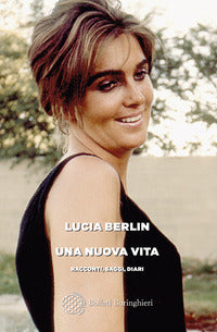 Nuova vita - racconti saggi diari 