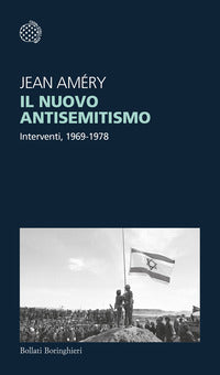 Nuovo antisemitismo - interventi 1969 - 1978 