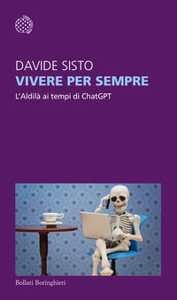 Vivere per sempre - l'aldila' ai tempi di chatgpt 