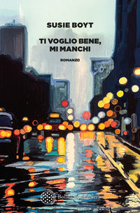 Ti voglio bene mi manchi 