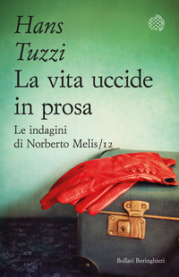 Vita uccide in prosa - le indagini di norberto melis 