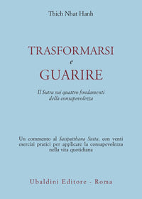 Trasformarsi e guarire 