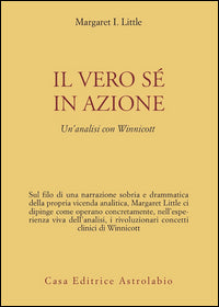 Vero se' in azione - un'analisi con winnicott 