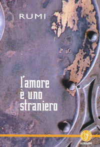 Amore e' uno straniero 