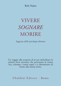Vivere sognare morire 