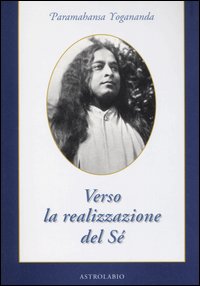 Verso la realizzazione del se' 