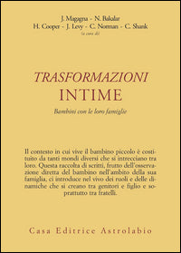 Trasformazioni intime - bambini con le loro famiglie 