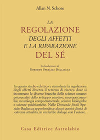 Regolazione degli affetti e la riparazione del se' 