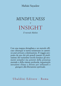 Mindfulness e insight - il metodo mahasi 