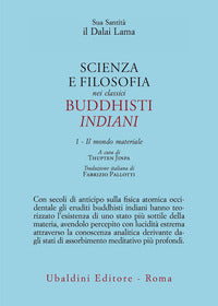 Scienza e filosofia nei classici buddhisti indiani 