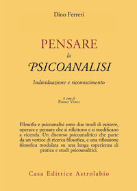 Pensare la psicoanalisi - individuazione e riconoscimento 