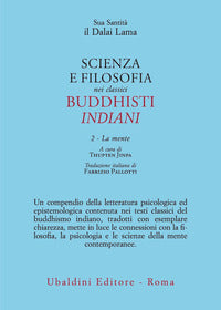 Scienza e filosofia nei classici buddhisti indiani 2 - la mente 